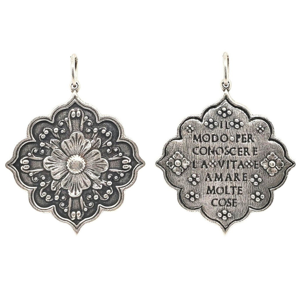 large flower double sided charm reads "The way to know life is to love many things" by Vincent van Gogh in  oxidized sterling silver #c211-0